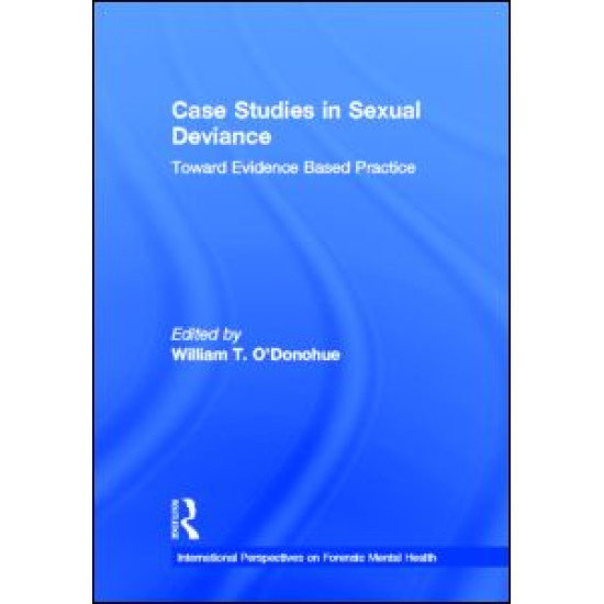 Case Studies in Sexual Deviance
