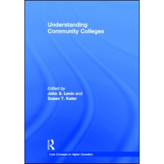 Understanding Community Colleges