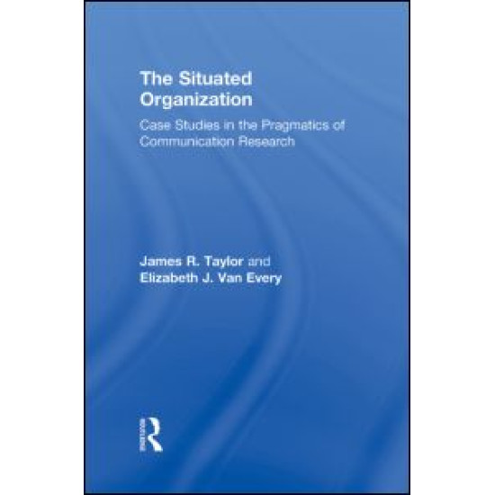 The Situated Organization