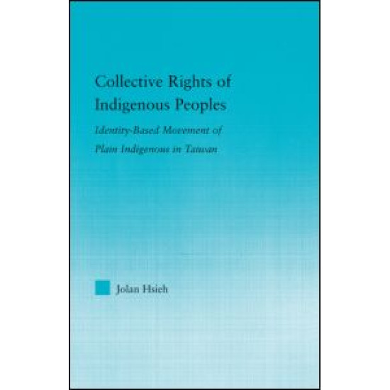 Collective Rights of Indigenous Peoples