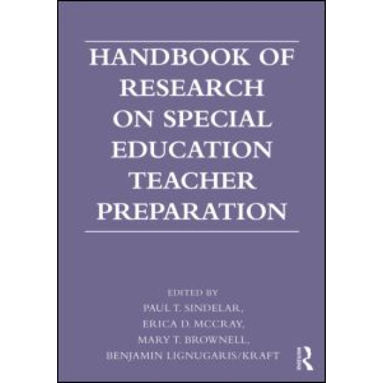 Handbook of Research on Special Education Teacher Preparation