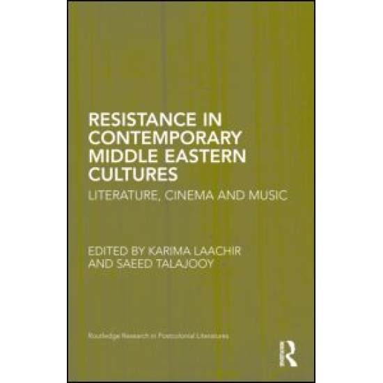 Resistance in Contemporary Middle Eastern Cultures