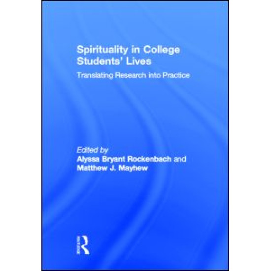 Spirituality in College Students' Lives