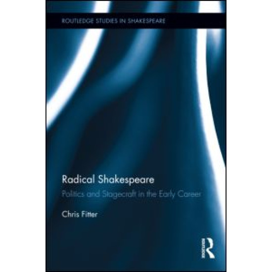 Radical Shakespeare