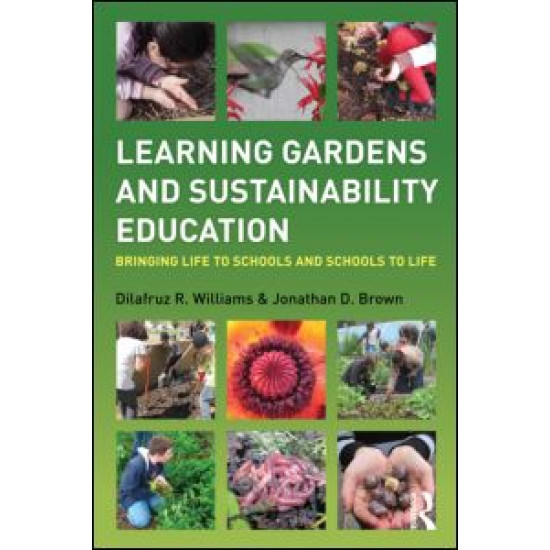 Learning Gardens and Sustainability Education