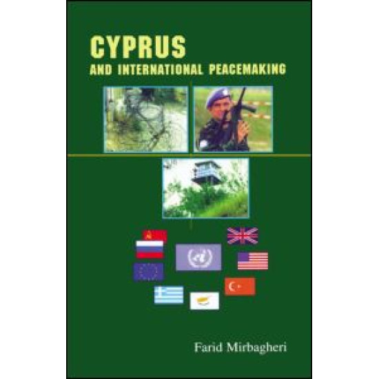 Cyprus and International Peacemaking 1964-1986