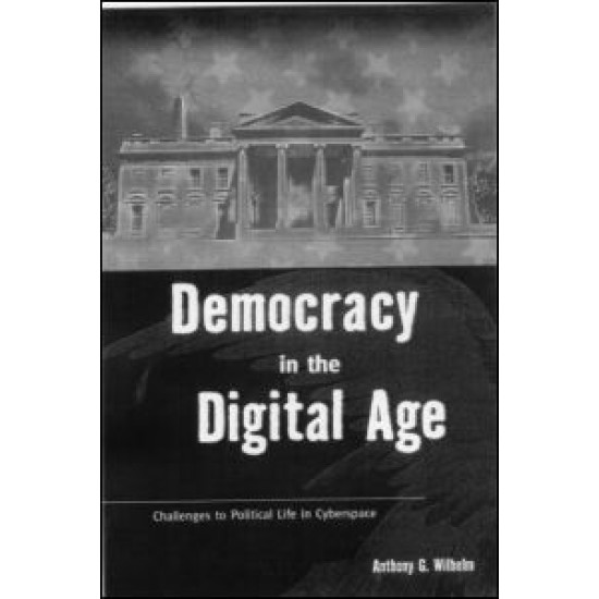 Democracy in the Digital Age