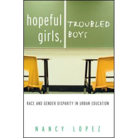 Hopeful Girls, Troubled Boys