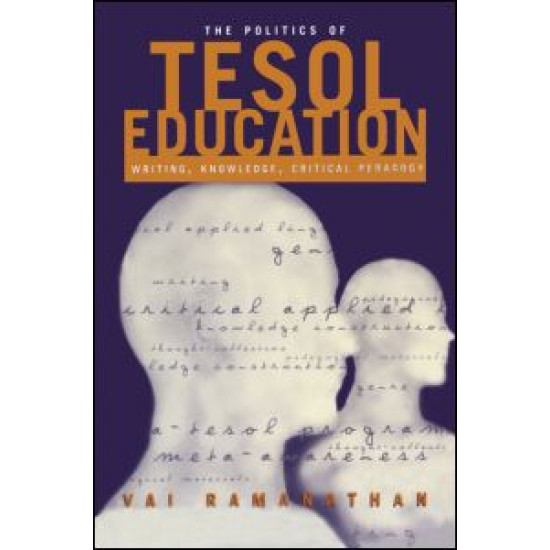 The Politics of TESOL Education