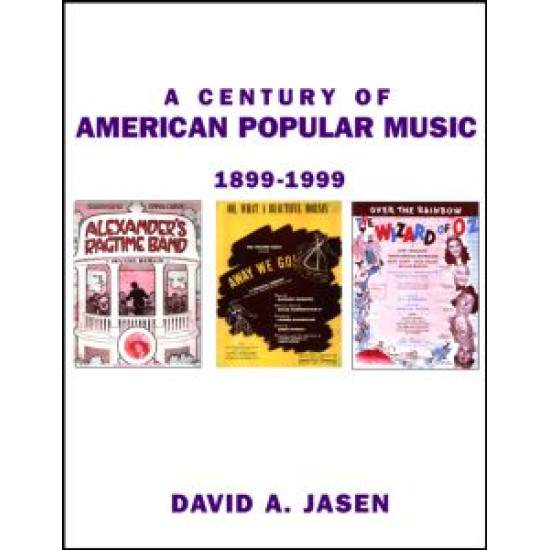 A Century of American Popular Music