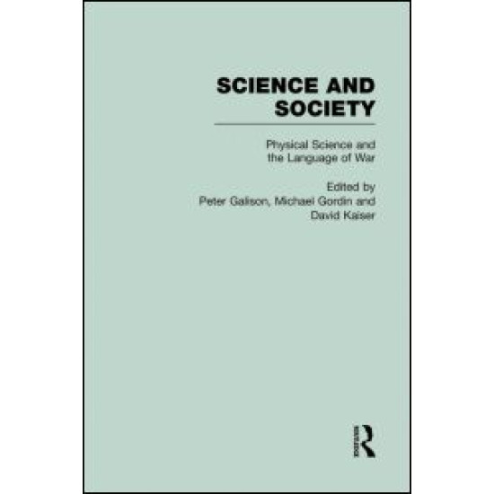 Physical Sciences and the Language of War