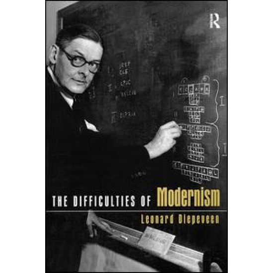 The Difficulties of Modernism