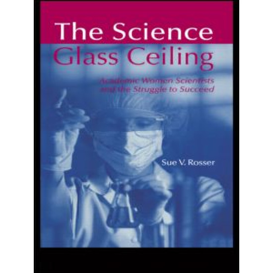 The Science Glass Ceiling