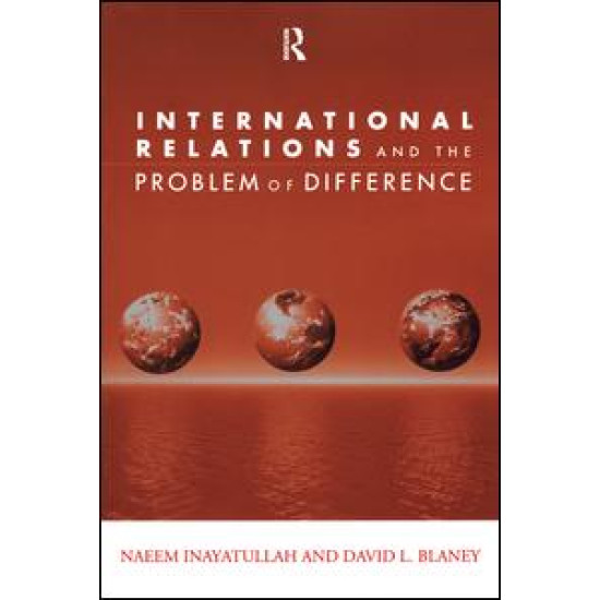 International Relations and the Problem of Difference