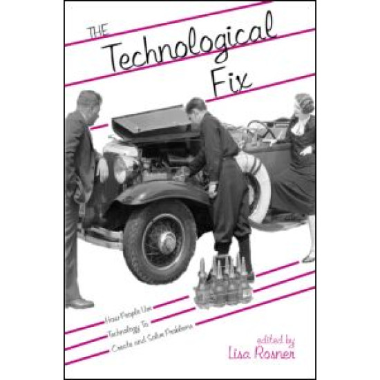 The Technological Fix