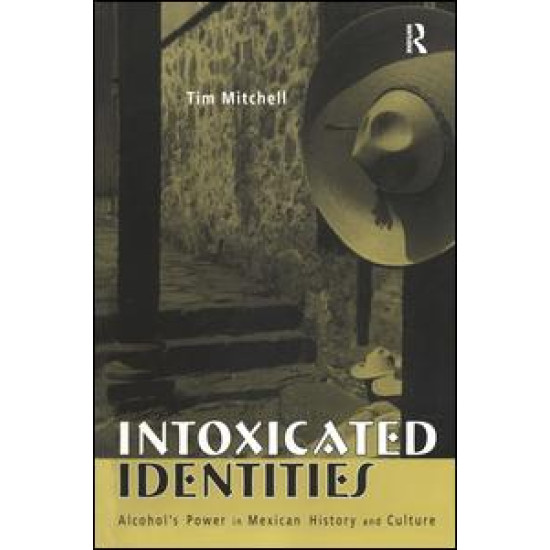 Intoxicated Identities
