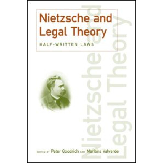 Nietzsche and Legal Theory