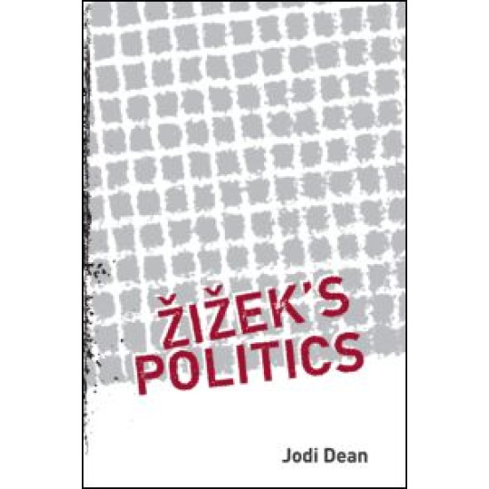 Zizek's Politics