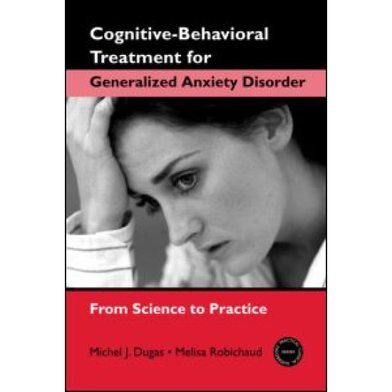 Cognitive-Behavioral Treatment for Generalized Anxiety Disorder
