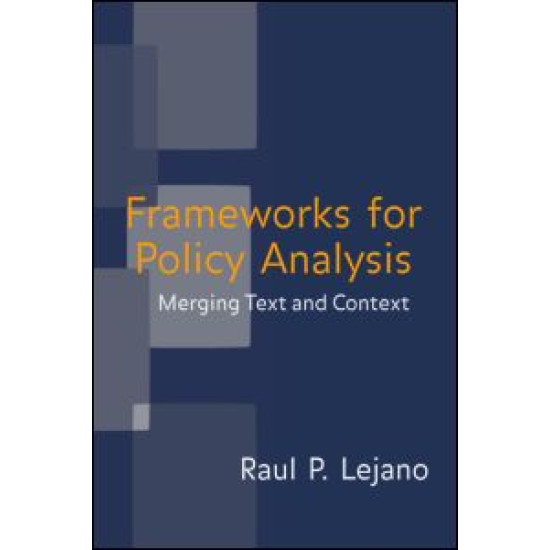 Frameworks for Policy Analysis