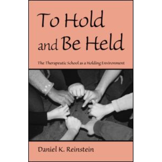 To Hold and Be Held