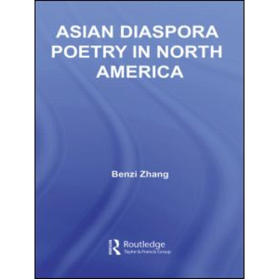 Asian Diaspora Poetry in North America