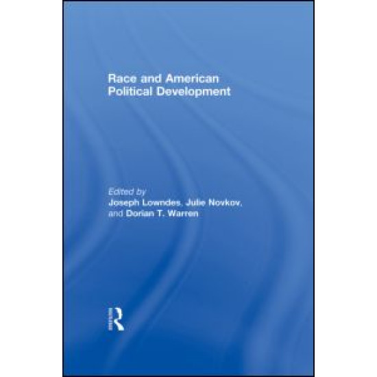 Race and American Political Development