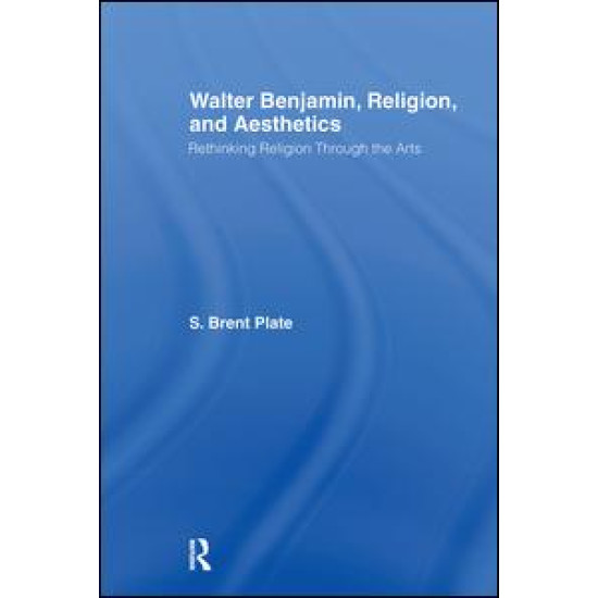 Walter Benjamin, Religion and Aesthetics