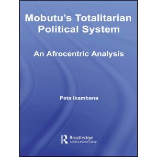 Mobutu's Totalitarian Political System