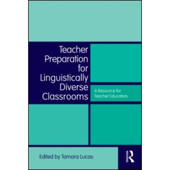 Teacher Preparation for Linguistically Diverse Classrooms