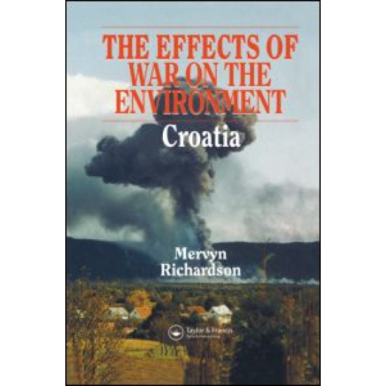 Effects of War on the Environment: Croatia