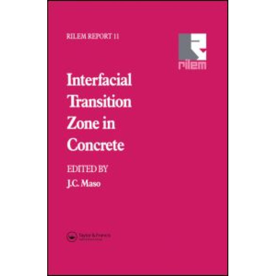 Interfacial Transition Zone in Concrete