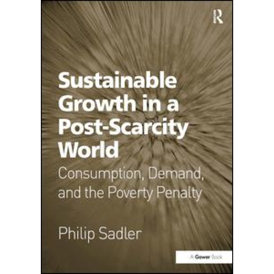 Sustainable Growth in a Post-Scarcity World