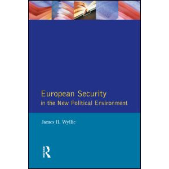 European Security in the New Political Environment