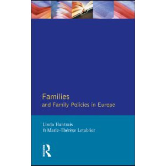 Families and Family Policies in Europe