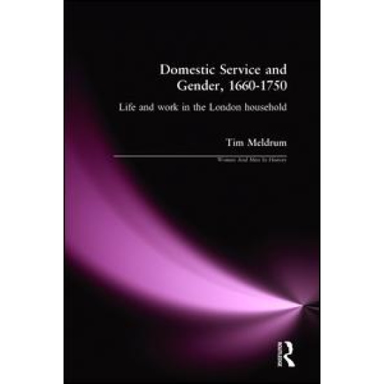 Domestic Service and Gender, 1660-1750