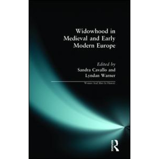 Widowhood in Medieval and Early Modern Europe