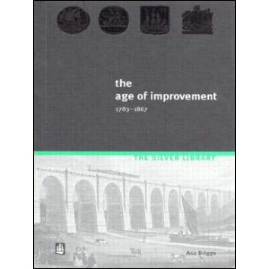 The Age of Improvement, 1783-1867