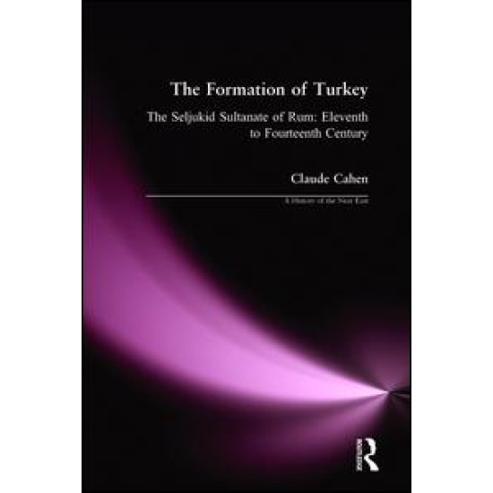 The Formation of Turkey