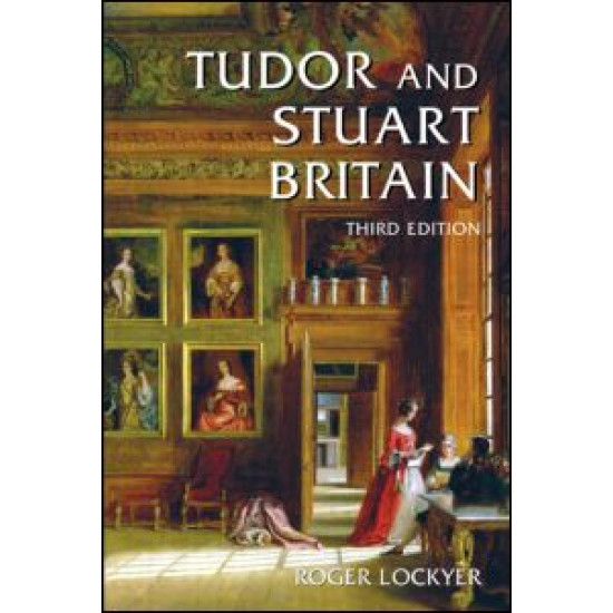 Tudor and Stuart Britain