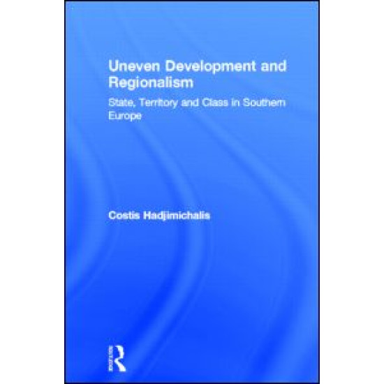 Uneven Development and Regionalism