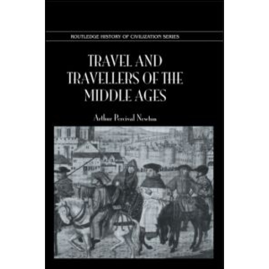 Travel & Travellers Middle Ages