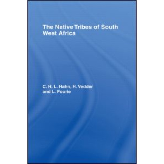 The Native Tribes of South West Africa