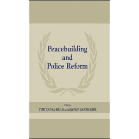 Peacebuilding and Police Reform