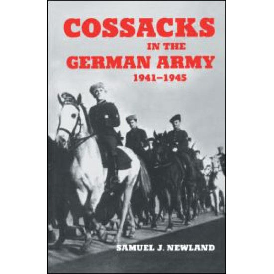 Cossacks in the German Army 1941-1945