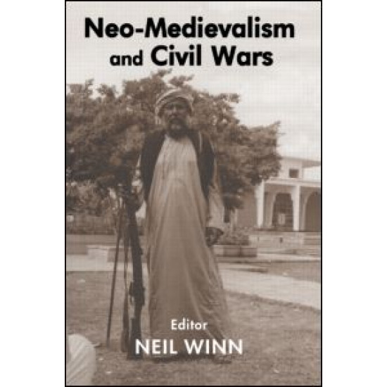 Neo-Medievalism and Civil Wars