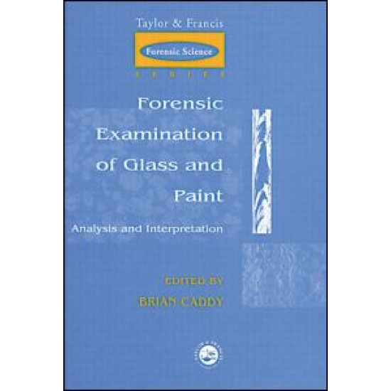 Forensic Examination of Glass and Paint
