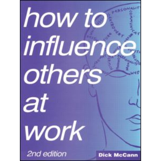 How to Influence Others at Work