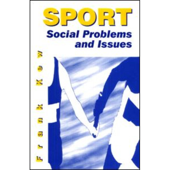 Sport: Social Problems and Issues