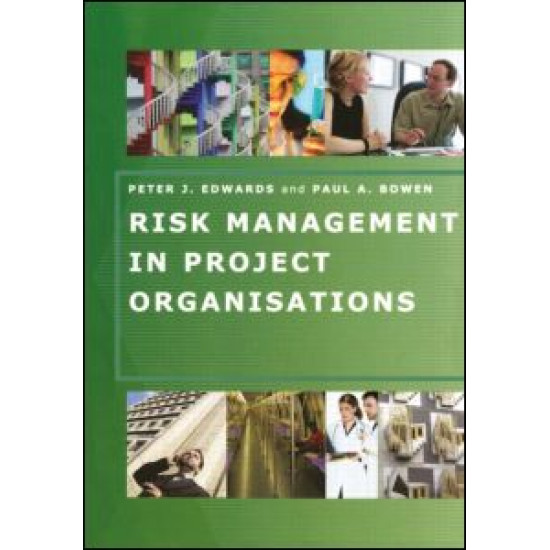 Risk Management in Project Organisations